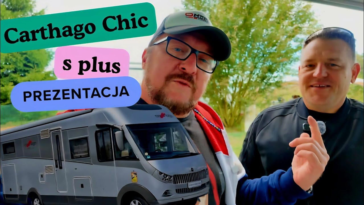 Prezentacja Carthago Chic S Plus + klimat Pojezierza Drawskiego w Camper Club Lubie Resort 