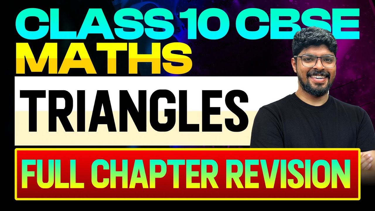 Class 10 CBSE Maths | Triangles | Full Chapter Revision | Eduport