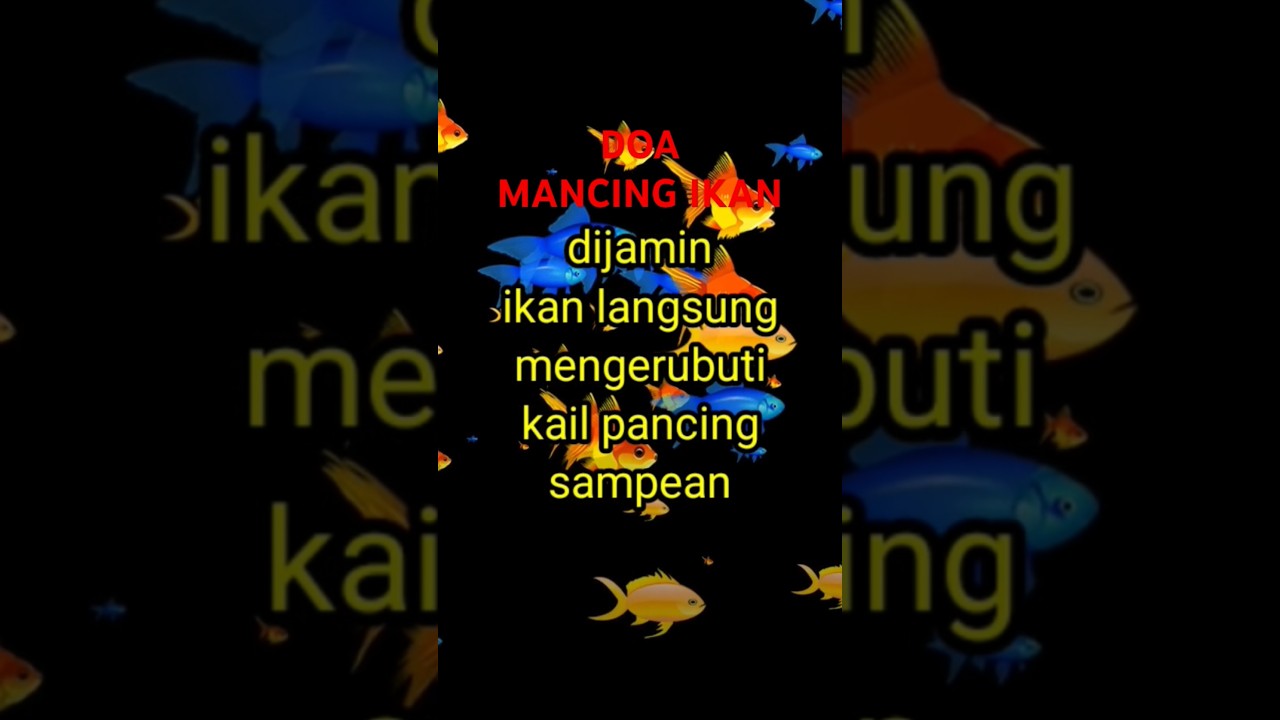 DOA AMPUH MANCING IKAN 