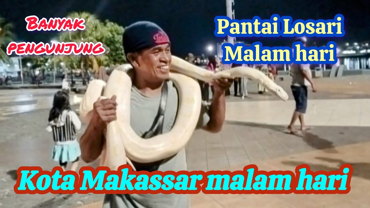 Pesona Kota Makassar Malam Hari, Lanjut Ke Pantai Losari