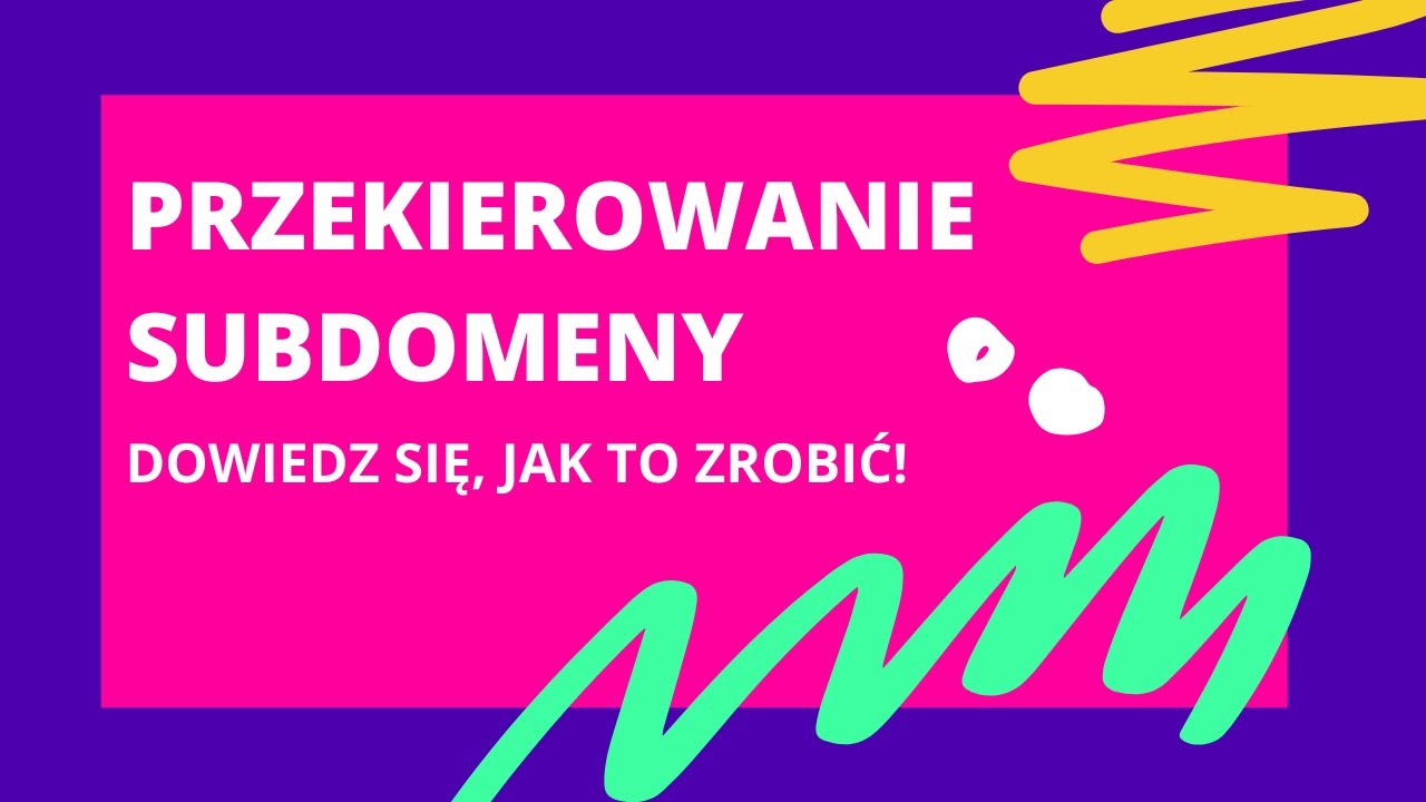 Przekierowanie domeny (subdomeny) do Skyier