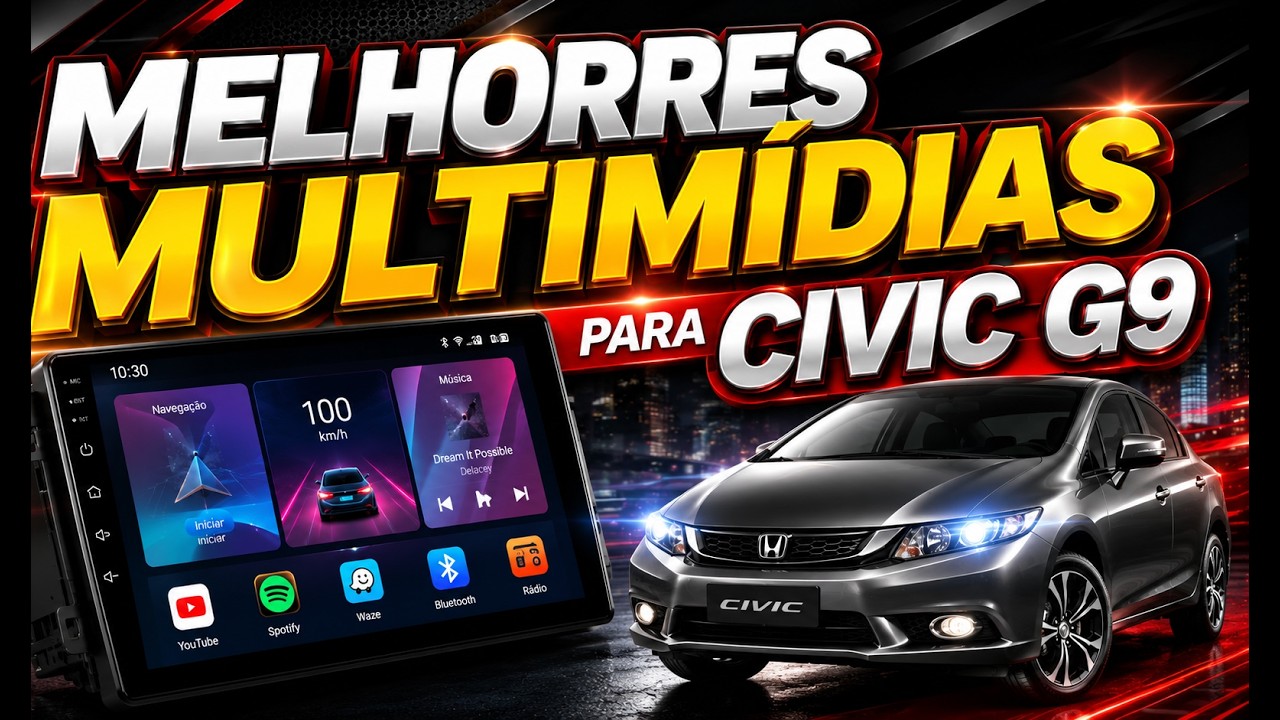 melhor multimídia civic g9: qual a melhor multimídia civic g9 |  multimidia para civic 2012/2016