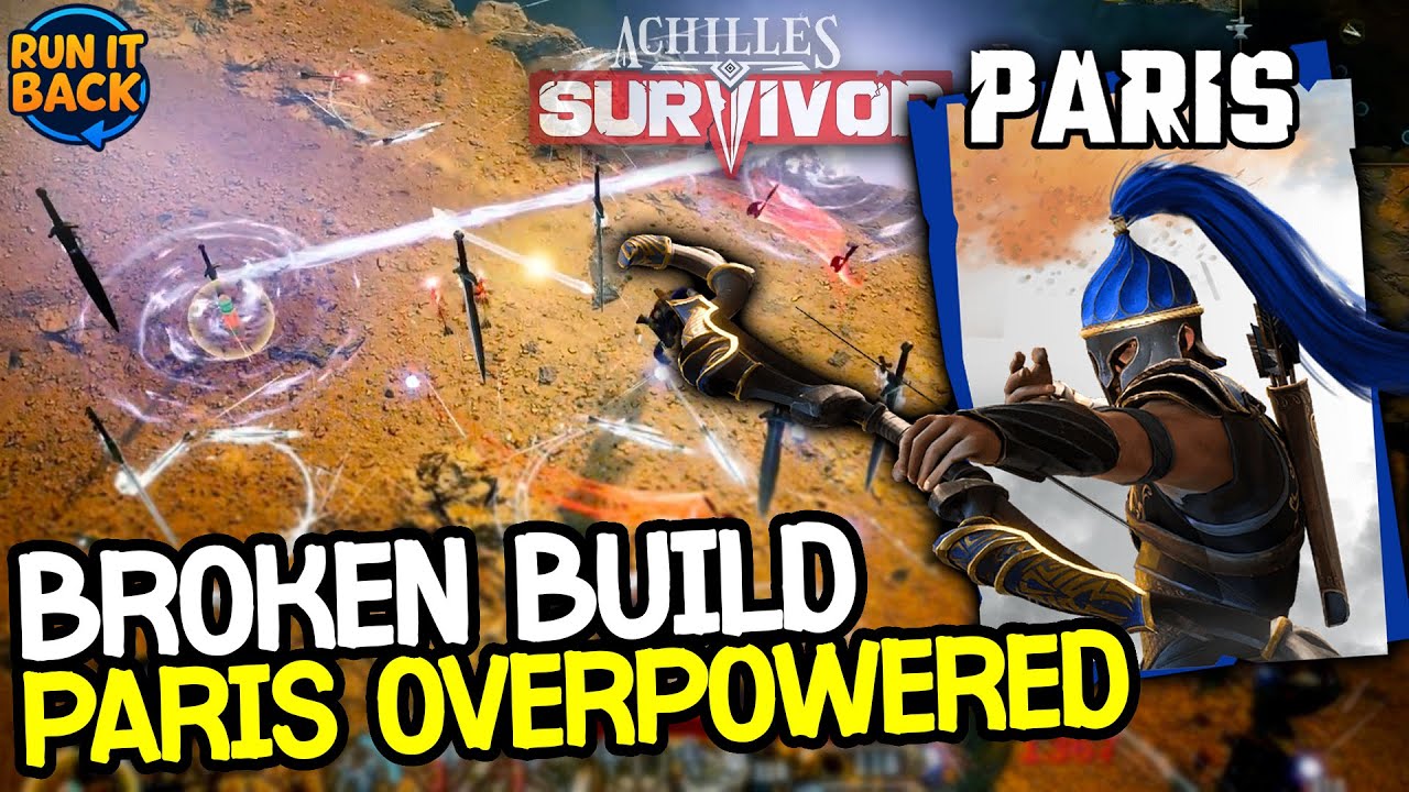 This Paris Build Is COMPLETELY BROKEN! -  Achilles: Survivor