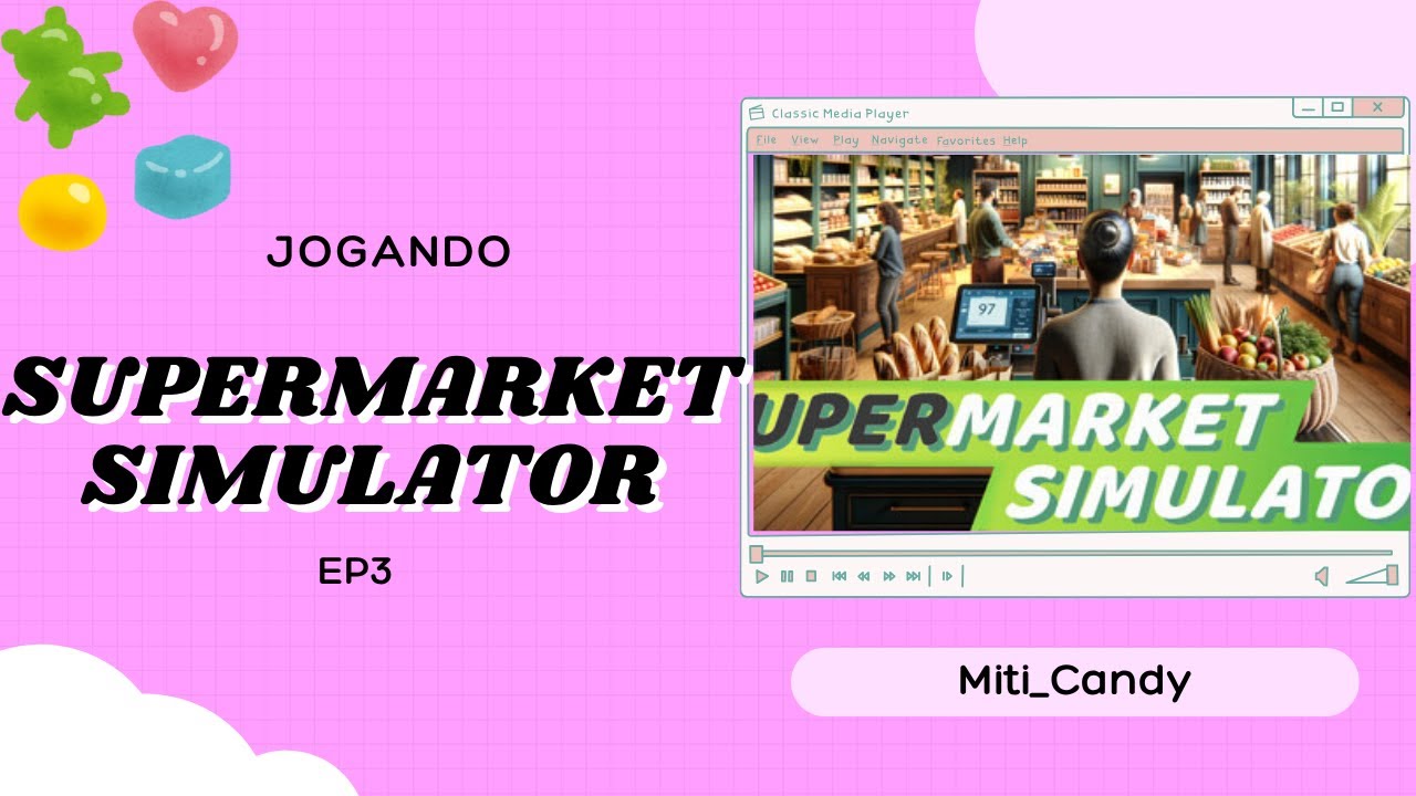 Supermarket Simulator - OUVINDO AS FOFOCAS DA VIZINHANÇA (EP 4)