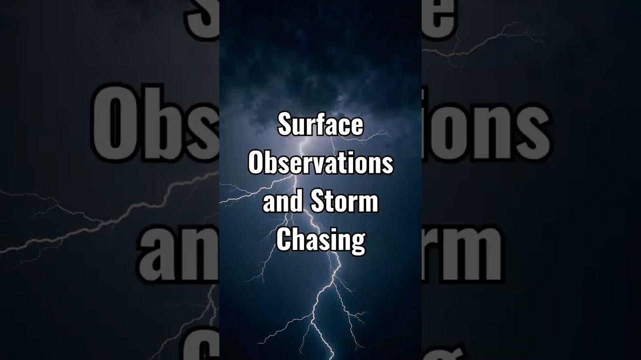 🤓🌪 Surface Observations and Storm Chasing #shorts #stormchasing #weather
