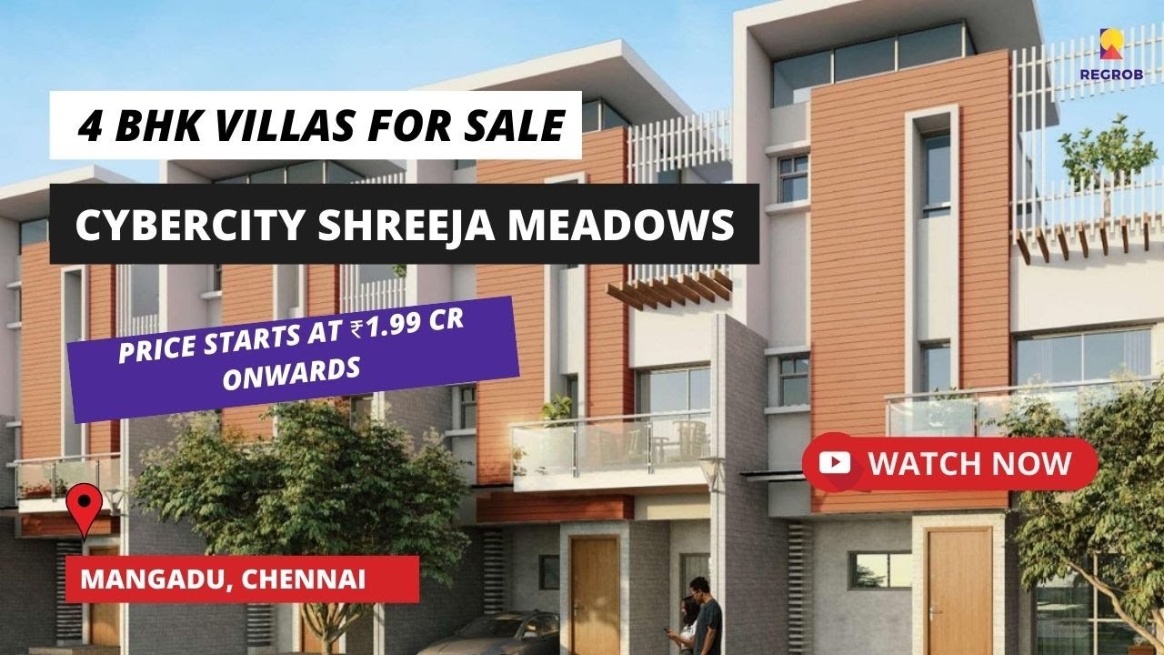 Cybercity Shreeja Meadows | ☎+91- 6366782381 | 4 BHK Villa For Sale in Mangadu Chennai #villas