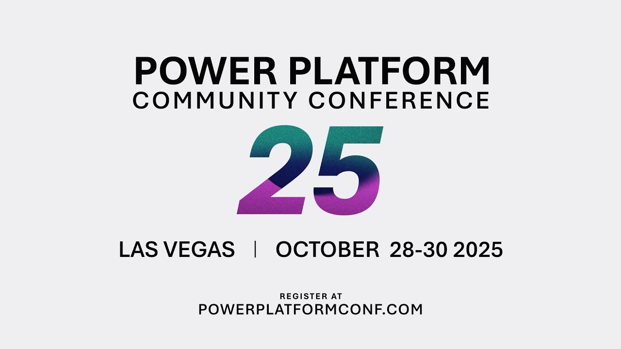 Are you ready for the 2025 Power Platform Community Conference?