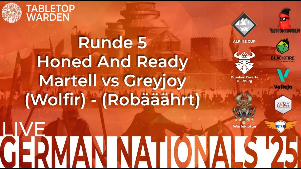 Runde 5 - ASoIaF German Nationals 25 - Wolfir vs Greyjoy