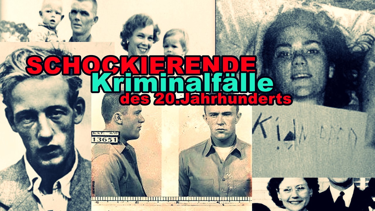 schockierende Kriminalfälle die ihr NICHT kennt aus dem 20. Jahrhundert