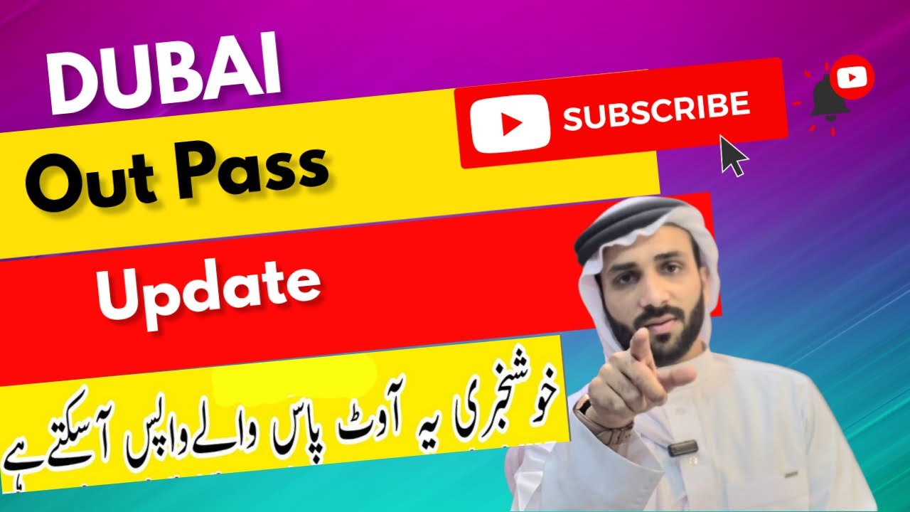 Dubai out pass update| out pass kia ha 