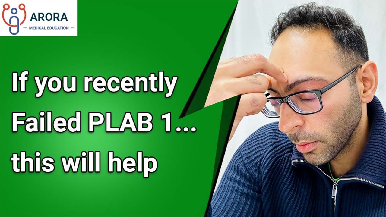 Failed PLAB 1 Exam? This video will help... | GMC IMG doctor