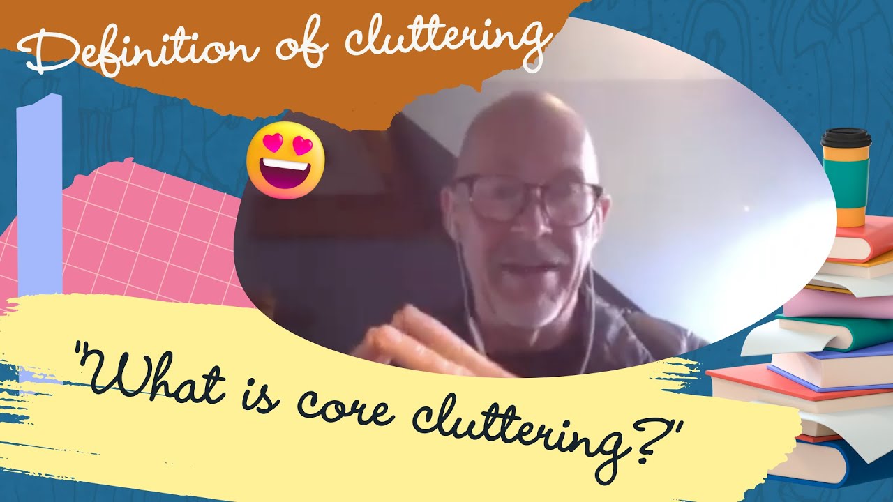 CLUTTERING SPEECH; WHAT IS IT? EXPLAINED BY EXPERT DR. DAVID WARD