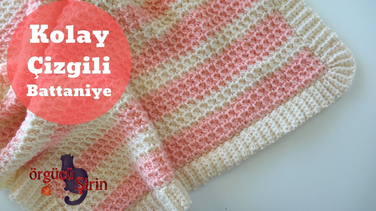 En Kolay Çizgili Bebek Battaniyesi / Örgü Modelleri