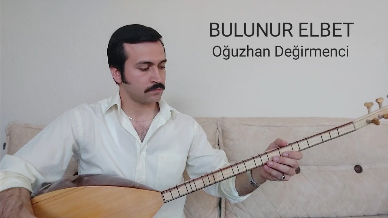 BULUNUR ELBET-Oğuzhan Değirmenci-(MÜSLÜM GÜRSES)-(1989)