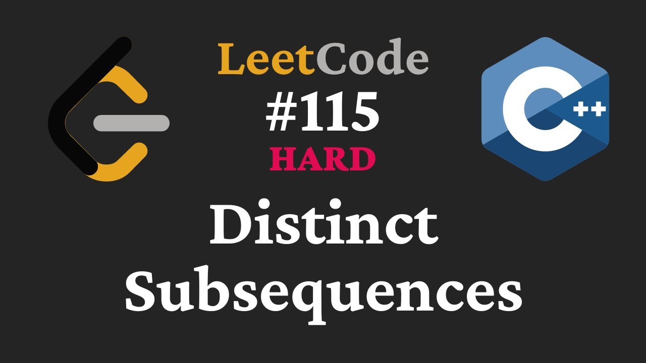 Distinct Subsequences - LeetCode #115 - C++