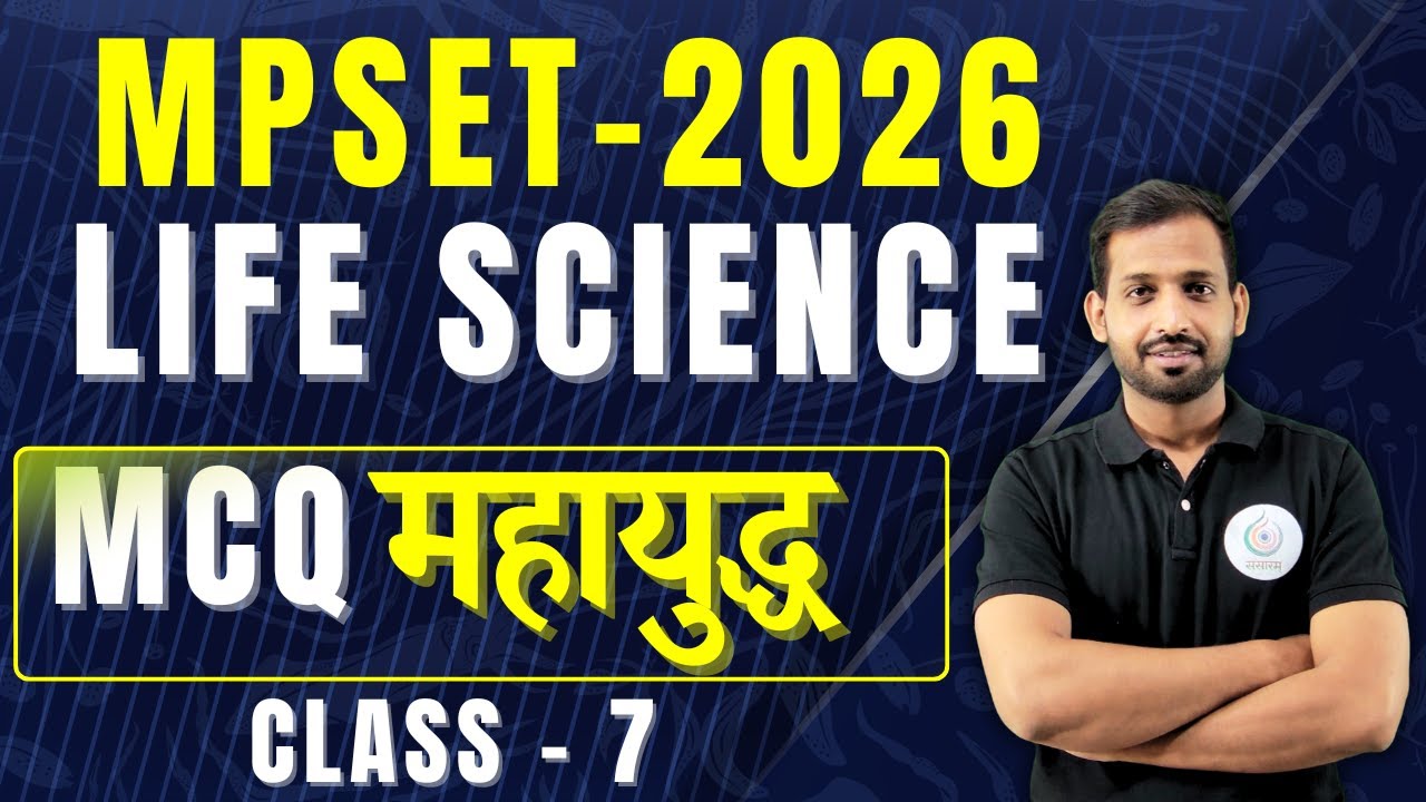 MPSET Life Science Unit 7 | MCQ MAHAYUDH MCQs for MPSET 2026 | Important Questions & Answers