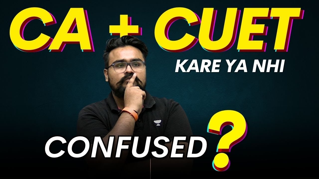 🔥 CA ya CUET Ky karna hai ? Dono ek saath Commerce king