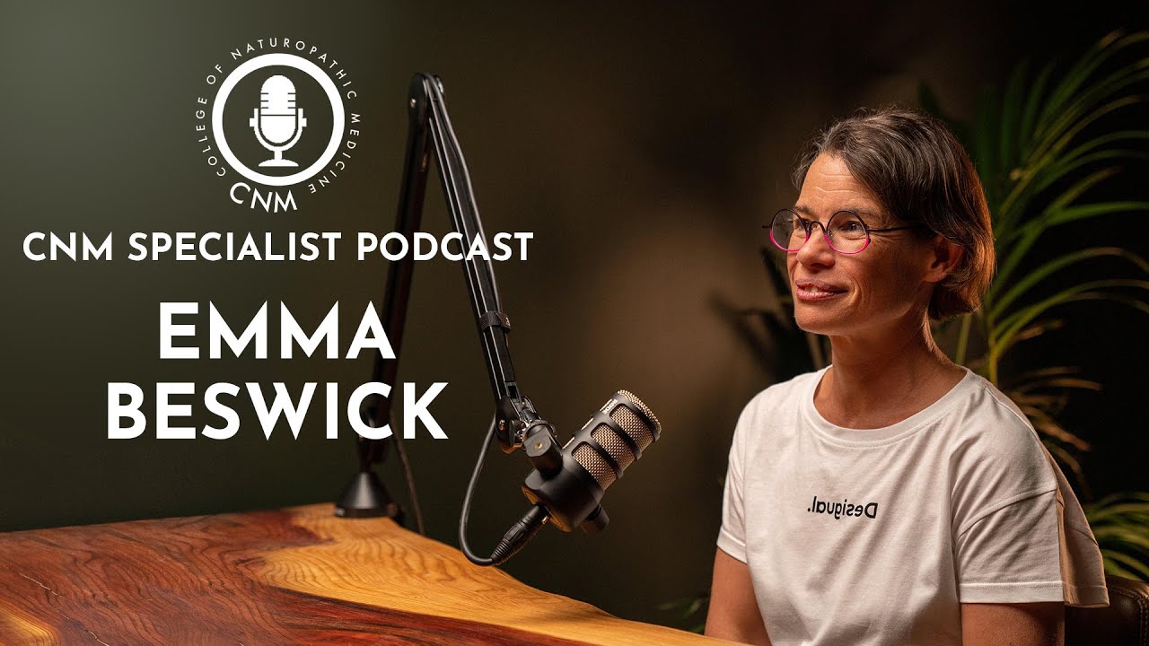 Emma Beswick - Nutrigenomics: CNM Specialist Podcast | Full Episode