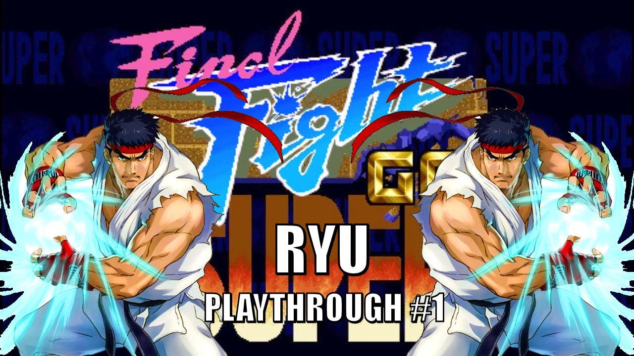 Super Final Fight Gold Plus - Arcade: Ryu Playthrough #1
