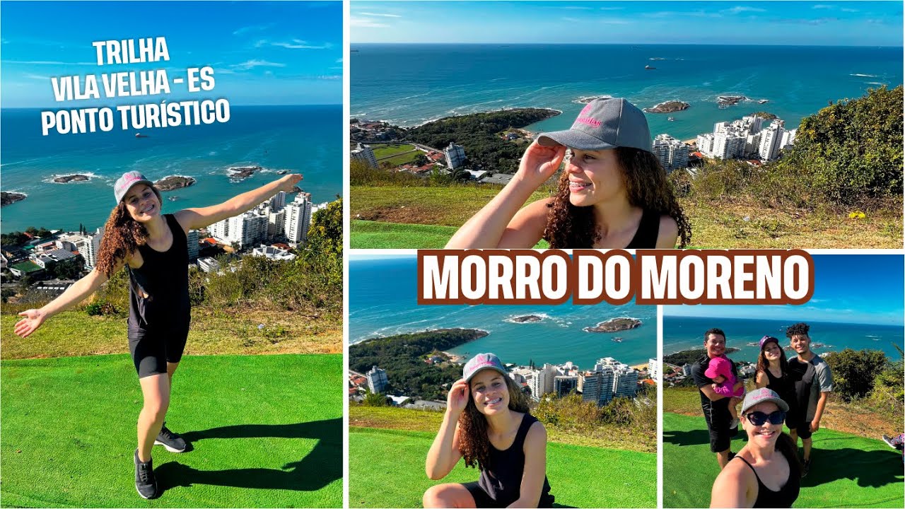 conheci o MORRO DO MORENO ponto turístico em VILA VELHA - ES