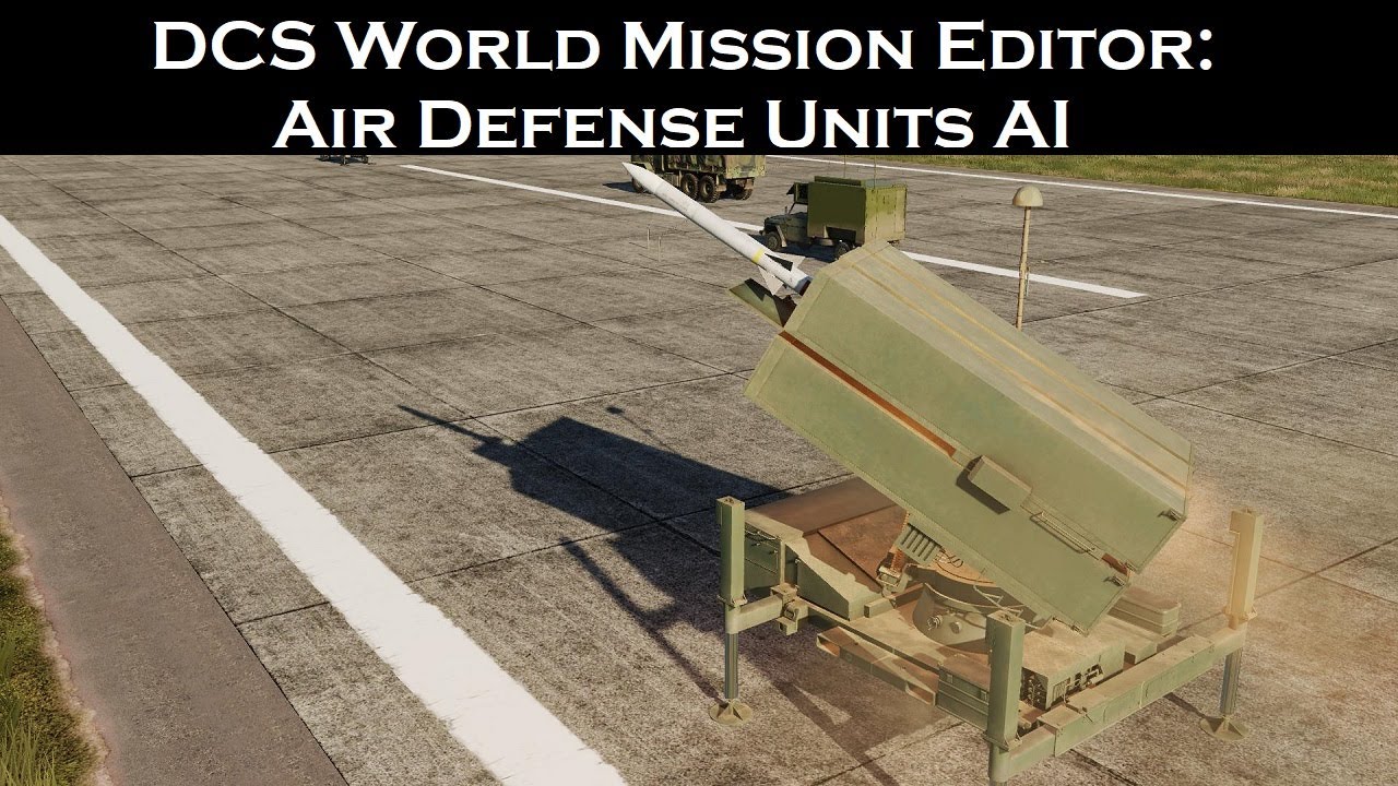 DCS World Mission Editor: Air Defense Units.