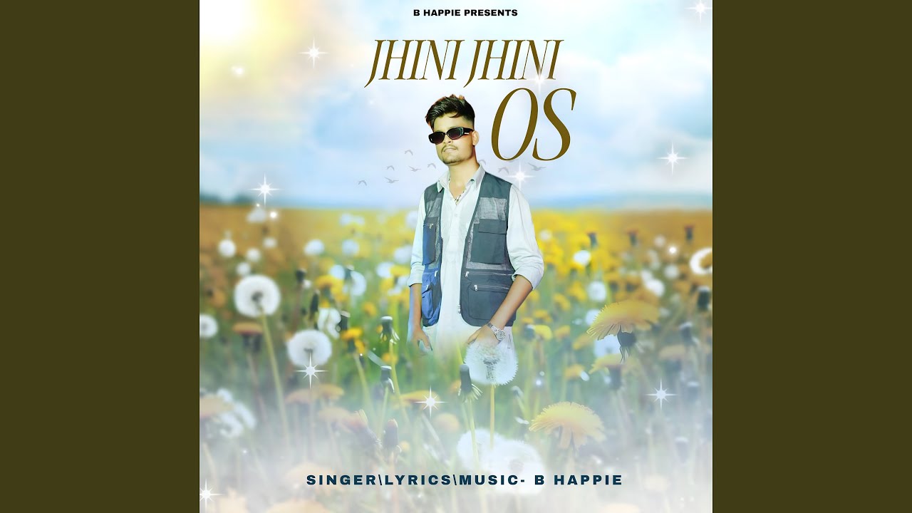 Jhini Jhini Os