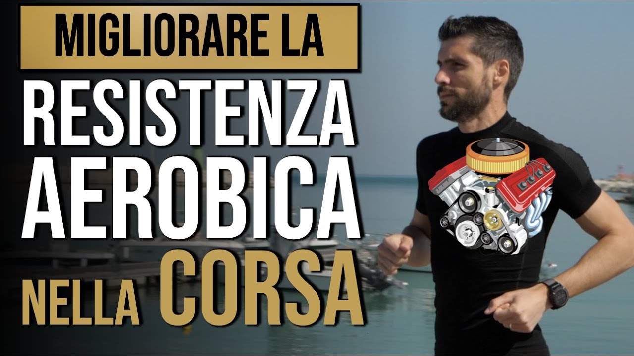 Come migliorare la Resistenza Aerobica nella Corsa