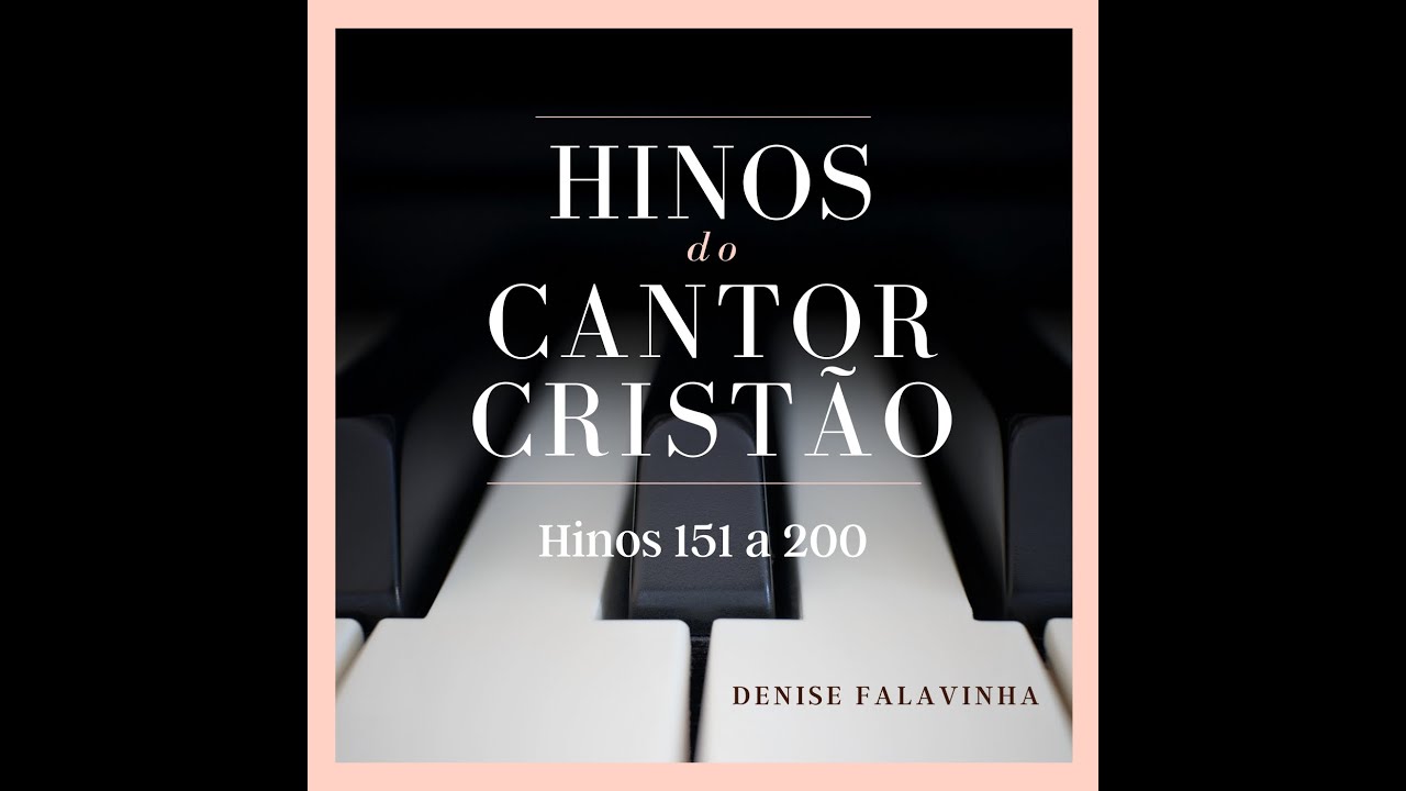 Firme nas promessas - Cantor Cristão 154 (com introdução)