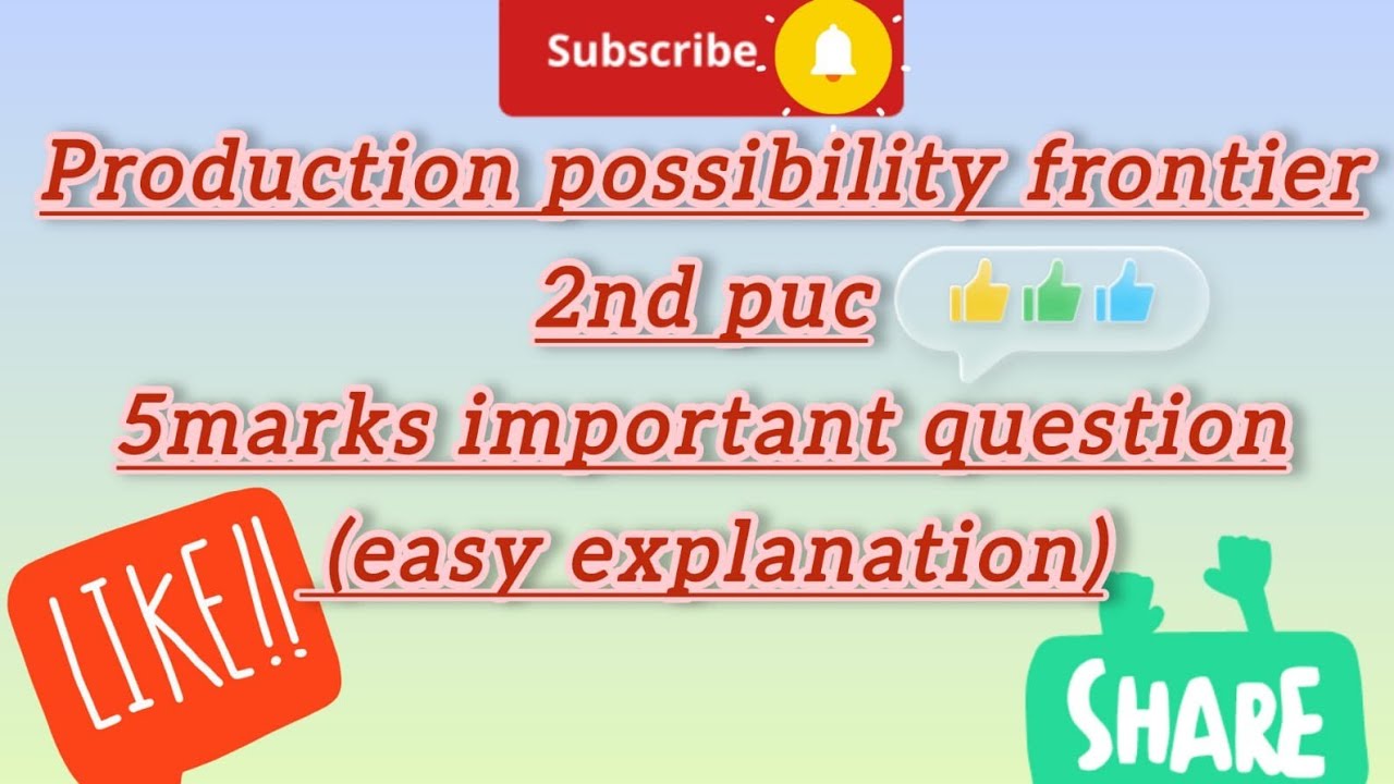 This One Graph Can Get You FULL MARKS 😱 | Production Possibility Frontier Kannada