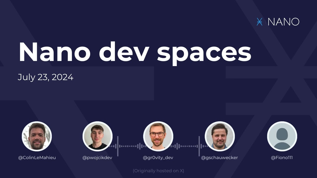 Weekly Nano Dev Space 23/07/2024