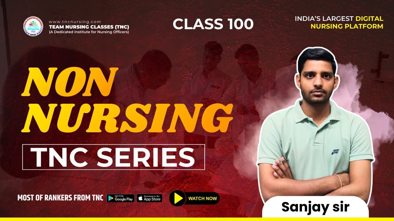 NON NURSING TNC Series#100 Norcet, SGPGI || TNC Sanjay Sir || Quality Content Guarantee! #tncnursing