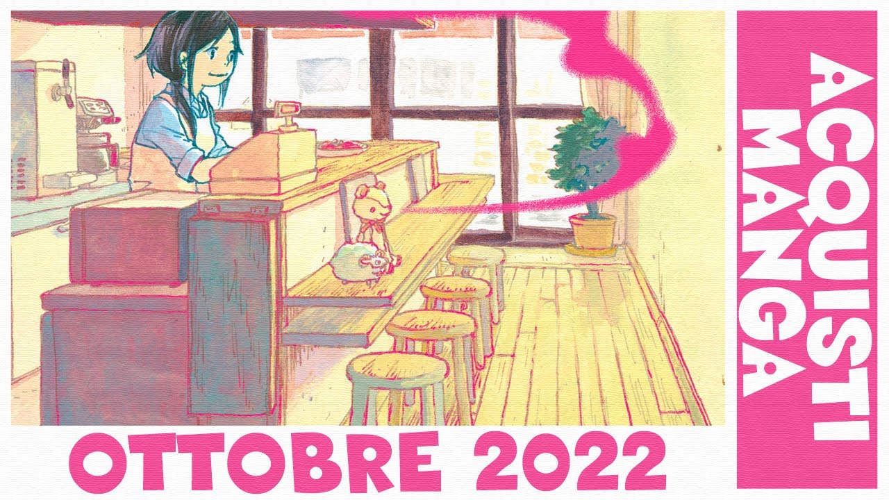 ACQUISTI MANGA | OTTOBRE 2022 (parte 1)
