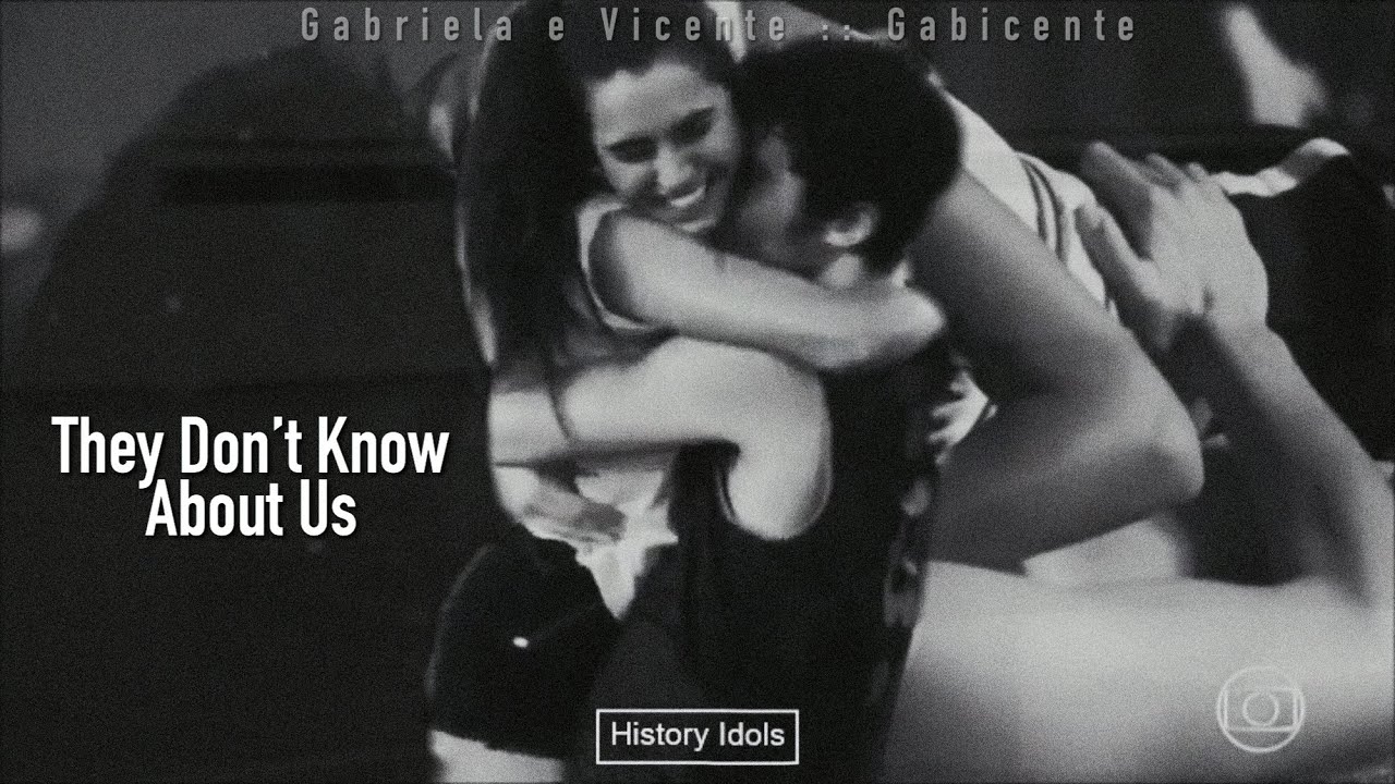 Gabriela + Vicente || They Don't Know About Us (Primeira Vez)