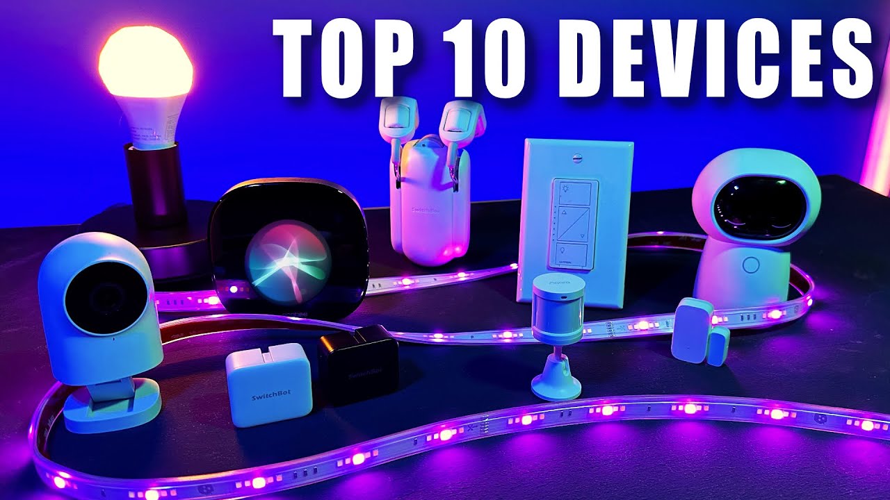 Top 10 Smart Home Devices for 2023!