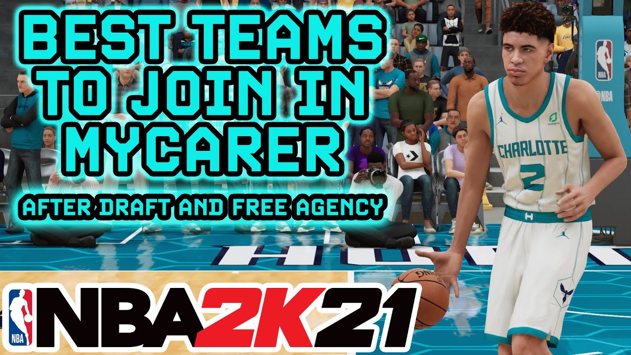 NBA 2K21 MyCareer - TOP 5 TEAMS TO JOIN FOR EACH POSITION AFTER DRAFT & FREE AGENCY (PG SG SF PF C)