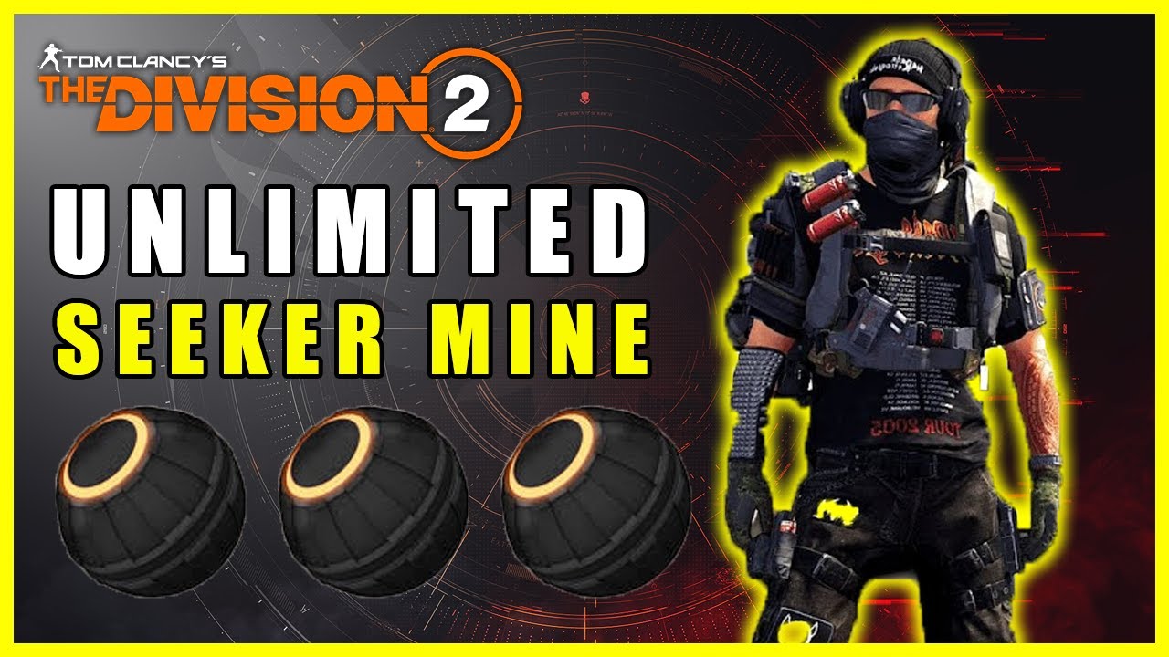The Division 2 - Unlimited Seeker Mines Build?
