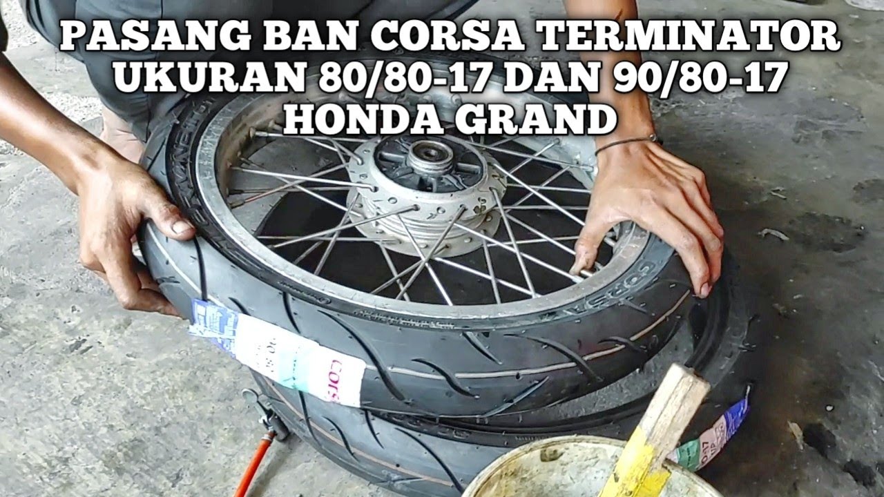 Pasang ban corsa terminator ukuran 80/80 dan 90/80 ring 17 di honda grand | Djoyo Ban
