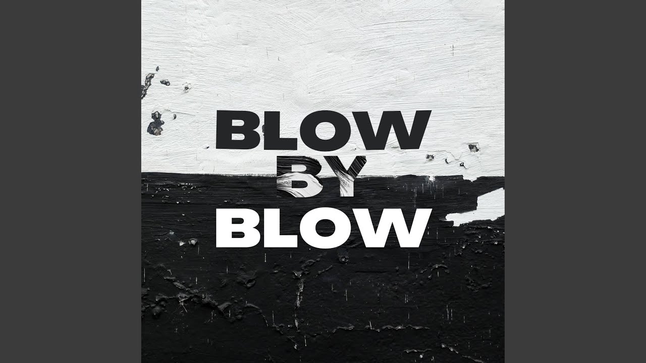 Blow By Blow