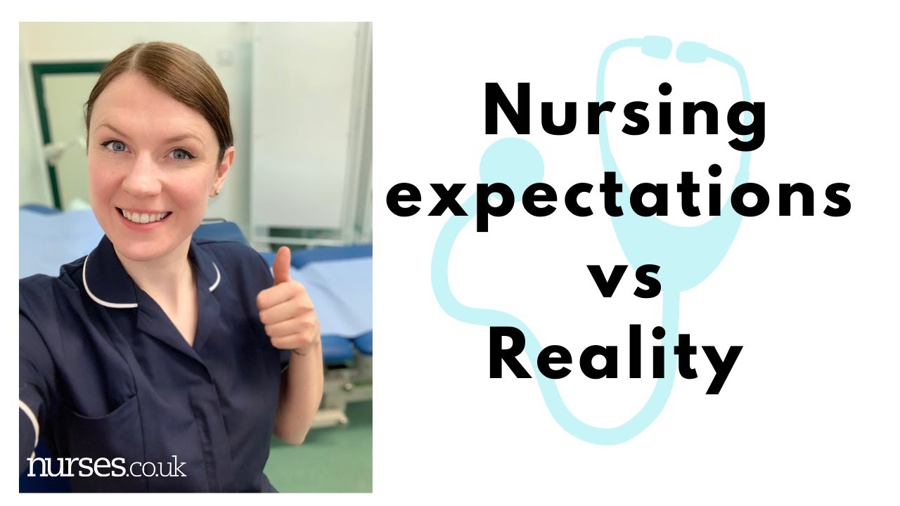 Nursing Life Expectations vs Reality