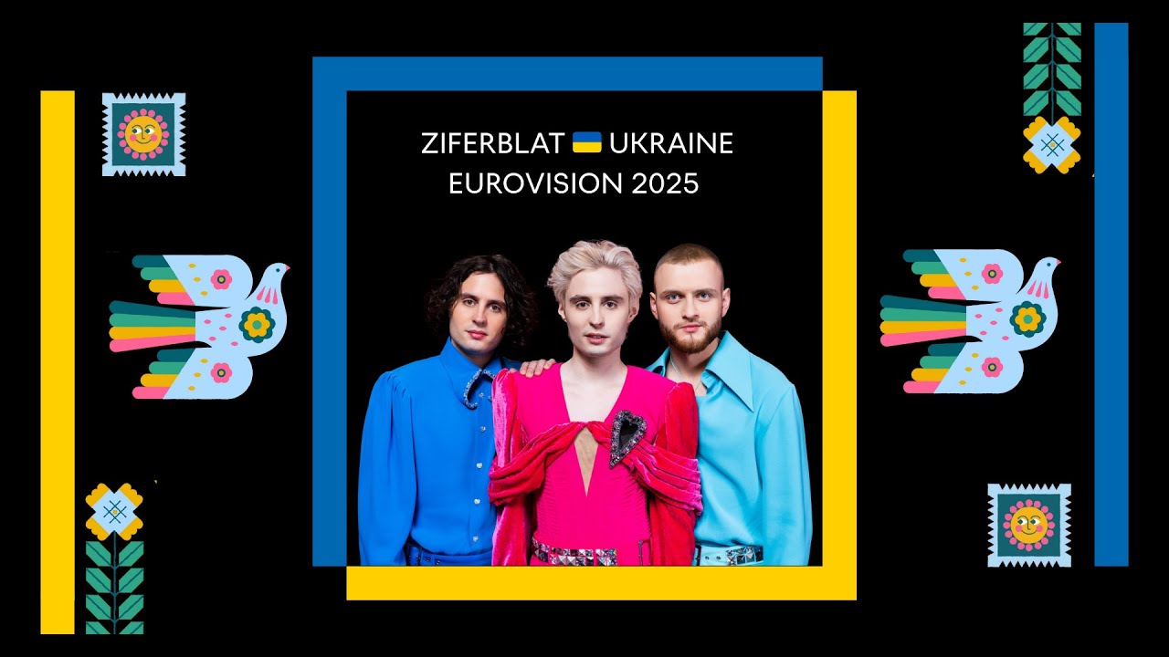 Letters from Ukraine: Ziferblat from Ukraine 🇺🇦 | Eurovision 2025