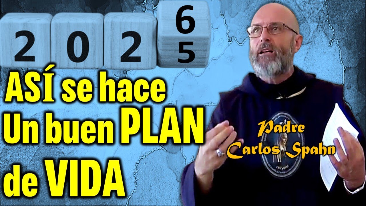 🟡🔴PROPÓSITOS PARA EL NUEVO AÑO - P. Carlos Spahn