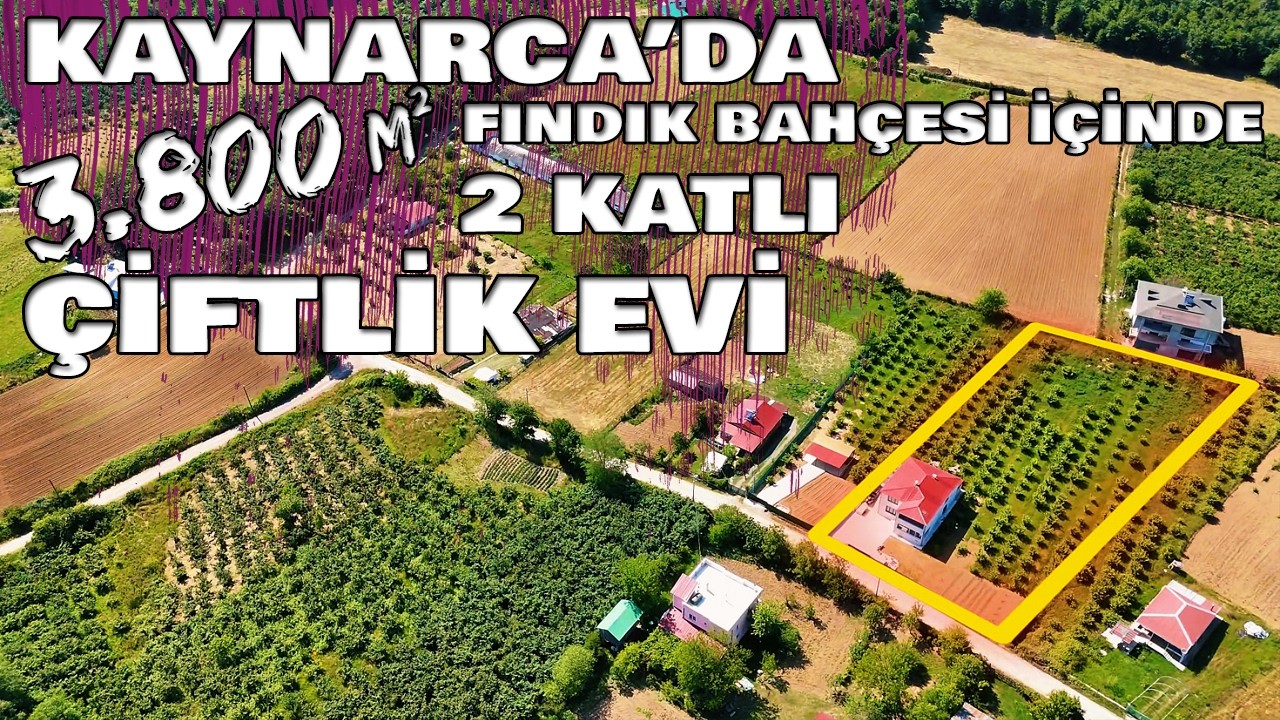 Sakarya Kaynarca Karaçalı'da 3.800 m² Fındık Bahçesi İçinde Satılık 2 Katlı Çiftlik Evi (çek-070)