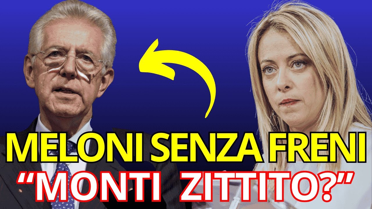 MELONI CONTRO MONTI: LO SCONTRO CHE SPACCA LA POLITICA ITALIANA