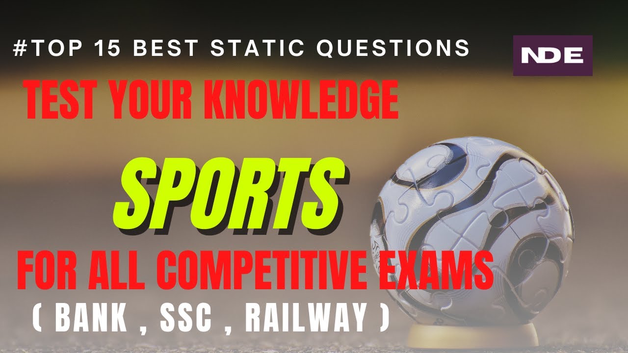 Top 15 Questions on Sports | Banking Exams | All Competitive Exams | Static GK for exams | GK 2021