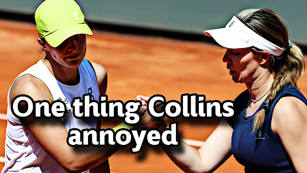 Danielle Collins confesses thing that annoyed her 