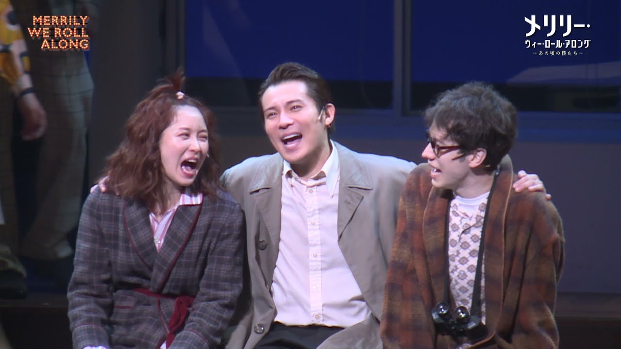 Musical Merrily  we roll along at Aichi Prefectural Art Theater Large Hall【For J-LODlive】