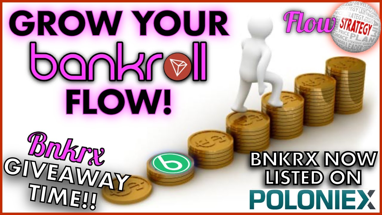 GROW YOUR BANKROLL FLOW 🌱 Compound Interest Strategy 📈 BNKRX LISTED ON POLONI DEX 📈 BNKRX GIVEAWAY 🎁