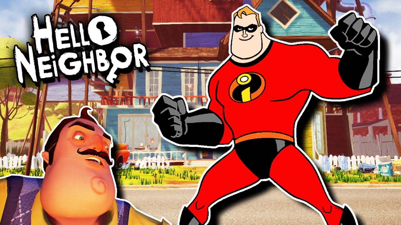 HELLO MR INCREDIBLE | Hello Neighbor Mod