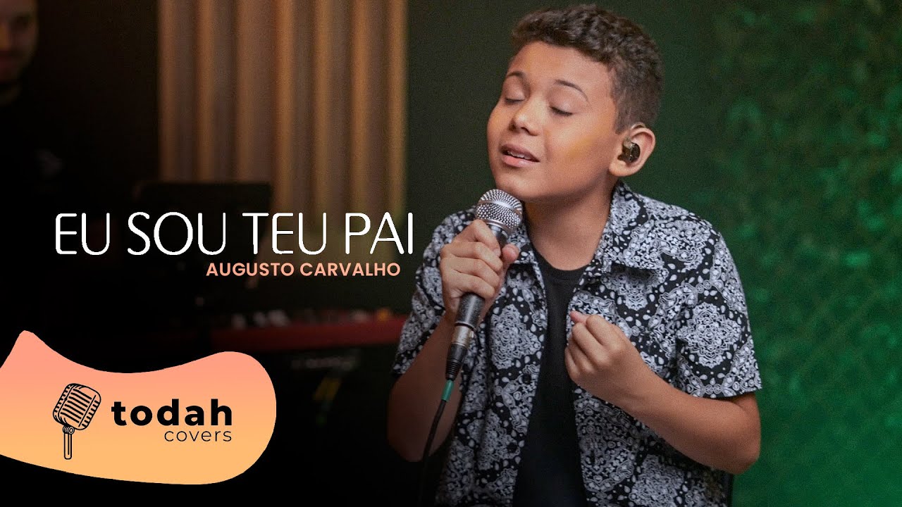 Augusto Carvalho | Eu Sou Teu Pai [Cover Valesca Mayssa]