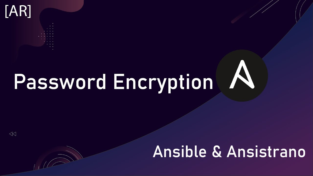 How to encrypt your project passwords using Ansible